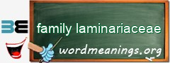WordMeaning blackboard for family laminariaceae